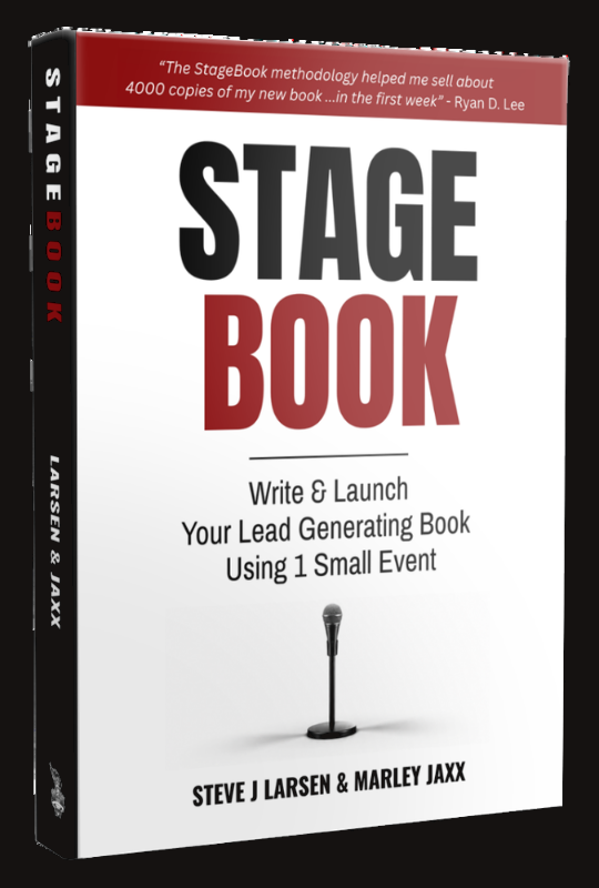 The StageBook book by Steve J Larsen and Marley Jaxx