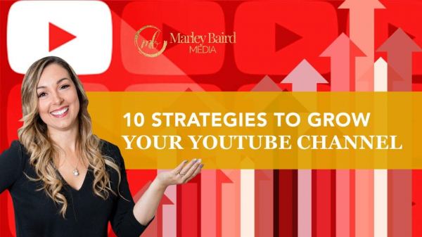 10-strategies-to-grow-your-youtube-channel